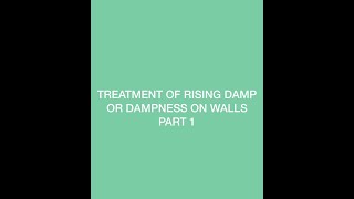 How to treat dampnessRising Damp on walls part 1 [upl. by Katrine]