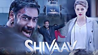 Shivaay Full Movie 2016 Ajay Devgn  Sayyeshaa  Erika Kaar  Movie Facts amp Knowledge Story [upl. by Adikam]