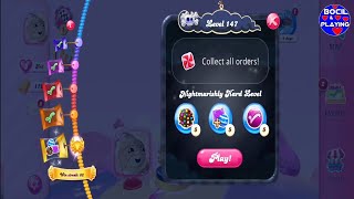 Nightmarishly Hard Level 146147148 Candy Crush Saga bocilplaying [upl. by Eelirrem]