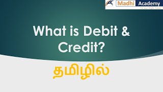 Tamil What is Debit amp Credit in Accounts [upl. by Drazze]