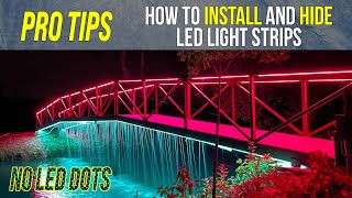 Think about THIS to Install LED Strips Like A Pro [upl. by Daphne]