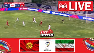 🔴LIVE Kyrgyzstan vs Iran  Asian Qualifiers 2026  Live Match Today [upl. by Akinhoj594]