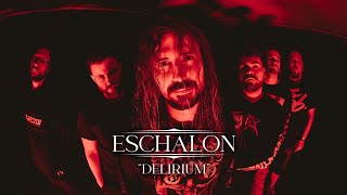 Eschalon  Delirium OFFICIAL MUSIC VIDEO [upl. by Mackey]