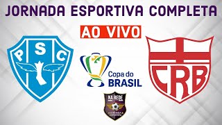 PAYSANDU X CRB AO VIVO PELA COPA DO BRASIL 2021  SEGUNDA FASE [upl. by Eneiluj412]