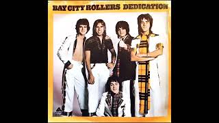 Bay City Rollers  Dedication Official Audio baycityrollers [upl. by Omari966]