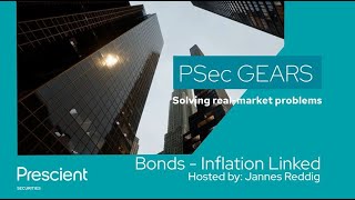 Bonds  InflationLinked  PSec GEARS [upl. by Lyrahs]