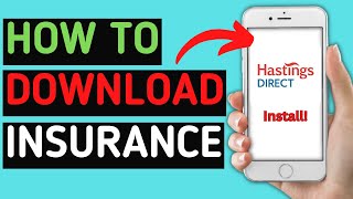 How to download And Install Hastings Direct Insurance App  Latest Tutorial [upl. by Claudell152]