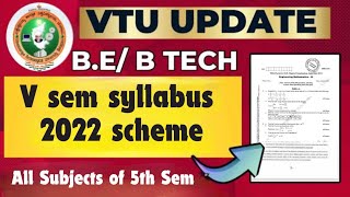 V sem syllabus 2022 scheme Very Most imp Full Syllabus vtu engineering importantquestions [upl. by Hephzipah828]