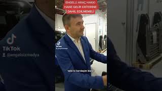 ENGELLİ ARAÇ ALINDIĞINDA KESİLEN AYLIKLAR İÇİN BAYİLER NE YAPIYOR [upl. by Ssew]