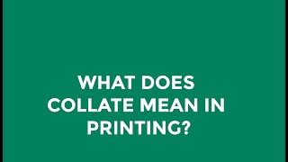 What does collate mean in printing [upl. by Htyderem]