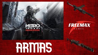 TODAS LAS ARMAS  METRO 2033 REDUX [upl. by Haelahk]