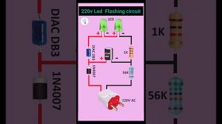 220v Led Flashing circuit diagram yt youtube status shorts [upl. by Ennavoj]