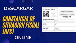 Cómo Descargar la Constancia de Situación Fiscal RFC Online SAT 2023 [upl. by Brady]