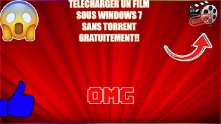 COMMENT TELECHARGER UN FILM SUR WINDOWS 7 SANS TORRENT ☣SHz☣ [upl. by Roberta920]