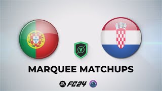 FC 24 SBC  Portugal v Croatia Marquee Matchups [upl. by Iidnarb974]