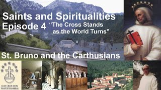 Saints and Spiritualities  Episode 4 St Bruno and the Carthusians [upl. by Acinomahs]