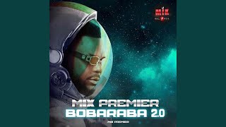 Bobaraba 20  Mix Premier [upl. by Nagar]