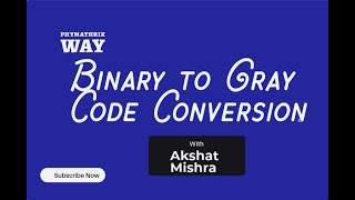 Binary to Gray code conversion  Simple method Numbers [upl. by Yrennalf]