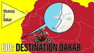 Vicenza 2 Dakar  Episode 10  Destination Dakar [upl. by Amora]