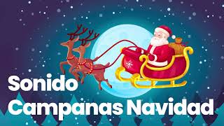 🔔 EFECTO DE SONIDO Campanas NAVIDEÑAS 🤶🏽  christmas bell sound effect ❄ [upl. by Ahsemo295]