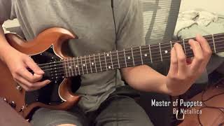 Metallica  Master of Puppets Guitar Solo Cover [upl. by Alyag]