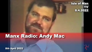 Manx Radio Andy Mac [upl. by Cleopatre550]