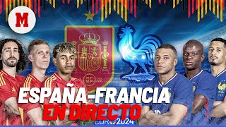 ESPAÑA  FRANCIA EN DIRECTO I Última hora previa y postpartido en vivo [upl. by Cristi872]