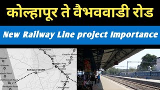 Kolhapur to Vaibhavwadi Road railway line project  kolhapur vaibhavwadi railway route [upl. by Benedick395]