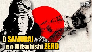 SABURO SAKAI o Samurai e o Mitsubishi ZERO [upl. by Callean]