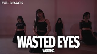 Amaarae  Wasted Eyes  WOONHA Choreography [upl. by Ecyoj]