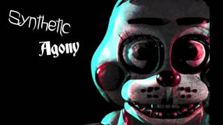 quotSynthetic Agonyquot Five Nights at Freddys 2 Song  Muse of Discord [upl. by Airamana]