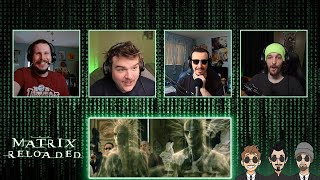 The Matrix Reloaded Movie Reaction [upl. by Kred]