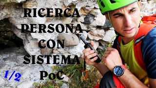 Ricerca persona con sistema PoC  Uso del sistema di tracciamento e della cartografia  Parte 12 [upl. by Donahue552]