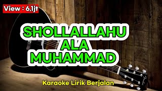 SHOLLALLAHU ALA MUHAMMAD Karaoke Akustik  Nada Cowok [upl. by Inverson]