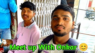 Onkar Se Bahut Dino Bad Mila 🤔  More 09 Vlogs 🙏 [upl. by Analaj]