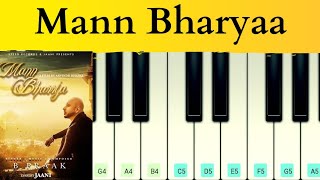 Mann Bharyaa B Praak Piano Cover With Lyrics  Piano Beat [upl. by Nema]