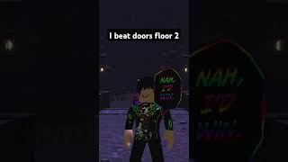 I beat doors floor 2 [upl. by Imoyaba]