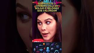 Ela investe o dinheiro dela em bolsas e relógios que valorizam podcast [upl. by Hunter97]