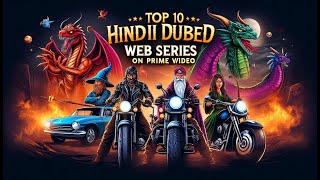 Top 10 Best Hindi Dubbed Web series on Prime Video Part02 [upl. by Liggitt]