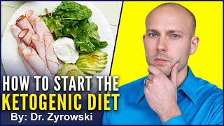 How To Start The Ketogenic Diet  What You Must Know [upl. by Bouchier]