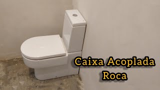 Caixa Acoplada Roca Como instalar Vaso Sanitário Roca [upl. by Jar]