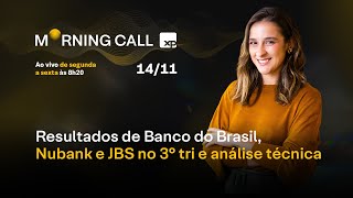 Banco do Brasil BBAS3 Nubank ROXO34 e JBS JBSS3 no 3º tri e ANÁLISE TÉCNICA [upl. by Nnav]