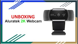 Aluratek 2K Ultra HD Webcam Unboxing [upl. by Nilyam]