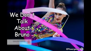 336  We Dont Talk About Bruno from quotEncantoquot music rhythmic gymnastics [upl. by Lexa]