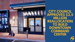 City council approves 25 million reallocation to build Downtown Command Center [upl. by Ttesil]