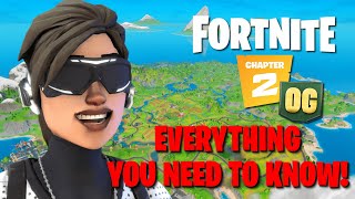 Fortnite Chapter 2 OG  EVERYTHING WE KNOW [upl. by Windham]