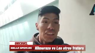 HILMERAZO vs LAS OTRAS FRATERS Doblaje Supervlogs [upl. by Koa]