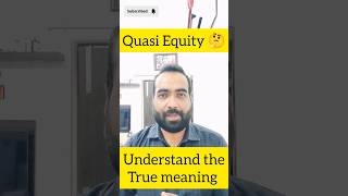 What is Quasi equity Why is it called subordinated Debt Learn in simple language [upl. by Nelav]