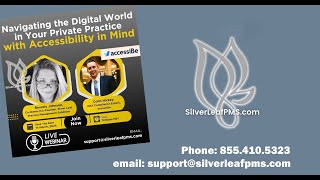 Silverleafpms  Accessibe Info Webinar 2024 [upl. by Sarge]