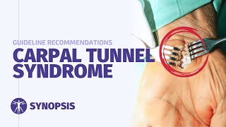 Carpal Tunnel Syndrome Practice Guideline  SYNOPSIS [upl. by Megargee]